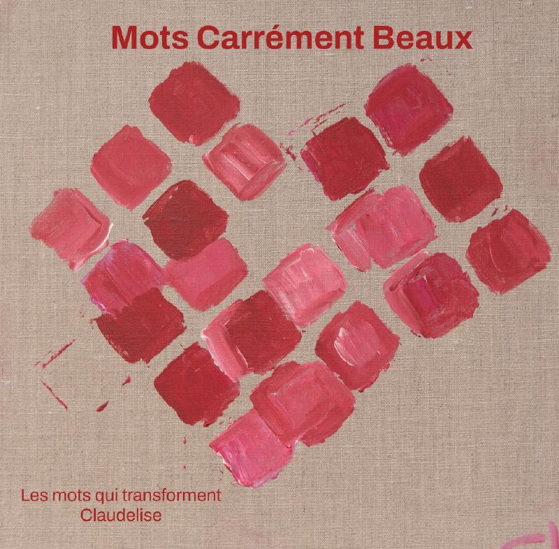 Mots Carrément Beaux